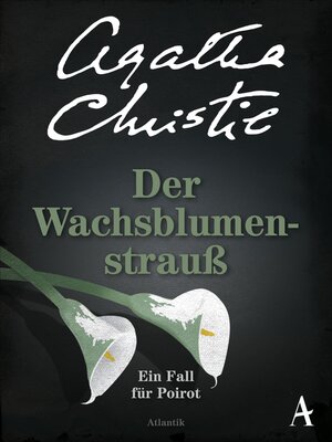 cover image of Der Wachsblumenstrauß